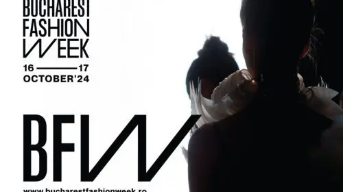 Bucharest Fashion Week 2024: Primul eveniment internațional de fashion din Romania