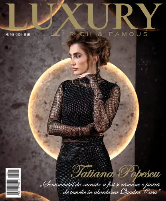 Luxury 143 – Tatiana Popescu
