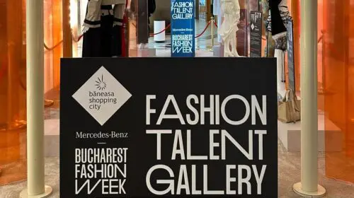 Băneasa Shopping City va găzdui „Fashion Talent Gallery” cu ocazia Mercedes-Benz Bucharest Fashion Week