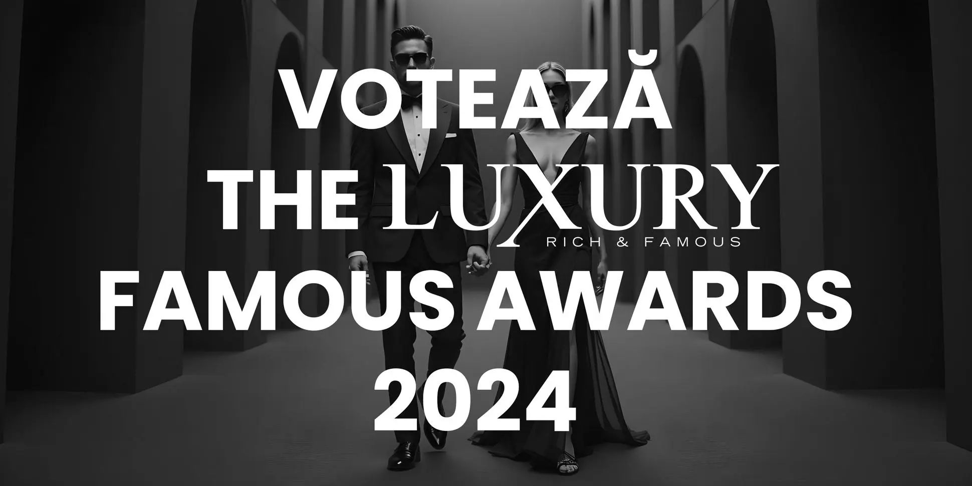 The Luxury Famous Awards 2024