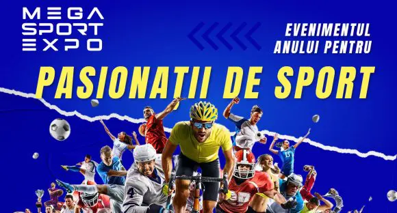 Mega Sport Expo 2025: Evenimentul sportiv al anului