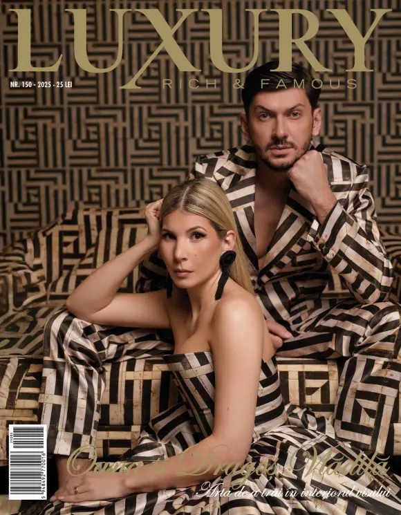 Luxury 150 – Oana și Dragoș Vlădilă