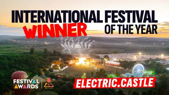 Electric Castle a câștigat titlul de „International Festival of the Year” la UK Festival Awards 2025