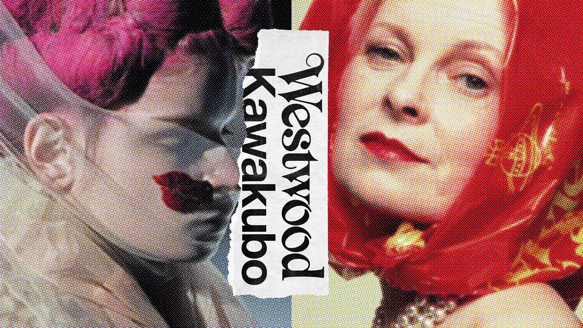 Expoziție Westwood Kawakubo